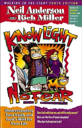 Know Light, No Fear
