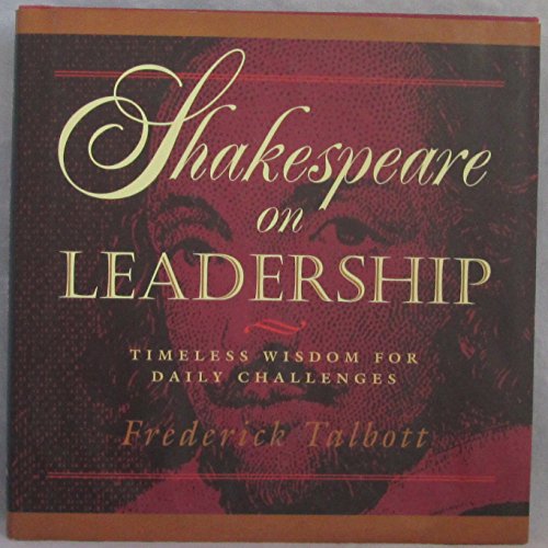 Shakespeare on Leadership