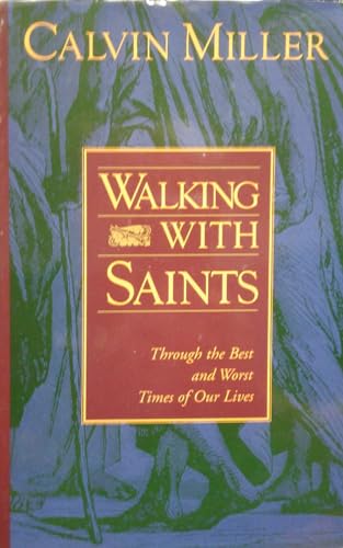Walking with Saints