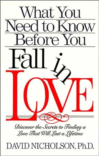 What You Need to Know before You Fall in Love