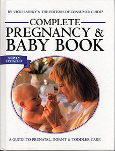 Complete Pregnancy & Baby Book 