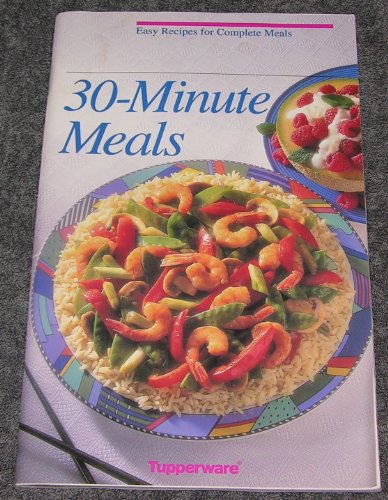 30-Minute Meals: Easy Recipes for Complete Meals