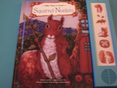 Squirrel Nutkin (Little Play-a-Sound Book)