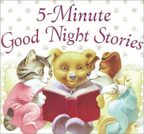 5-Minute Good Night Stories