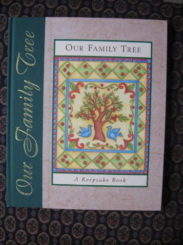 Our Family Tree: A Keepsake Book
