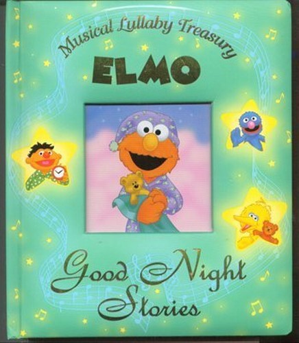 Musical Lullaby Treasury Elmo Good Night Stories