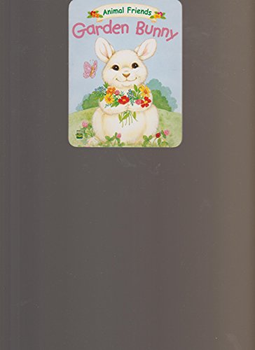Garden Bunny (Animal Friends)