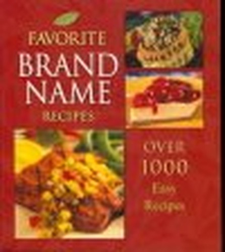 Favorite Brand Name Recipes