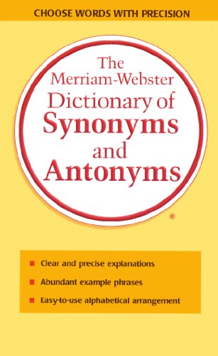 Merriam-Webster Dictionary of Synonyms and Antonyms