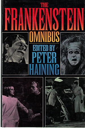 The Frankenstein Omnibus