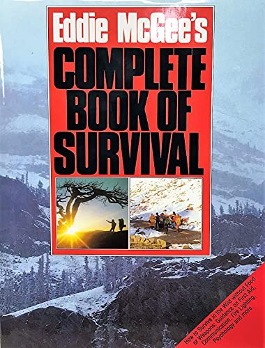 Eddie McGee's Complete Book of Survival