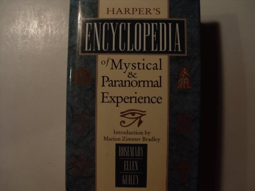 Harpers Encyclopedia of Mystical and Paranormal Experience