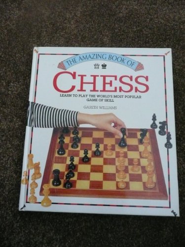 The Amazing Book of Chess