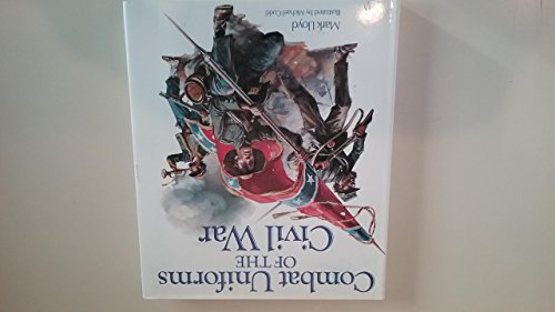 Combat Uniforms of the Civil War