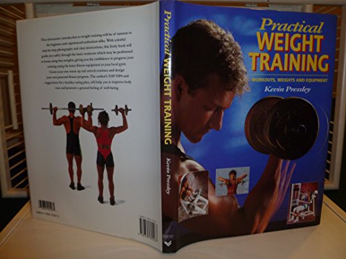 Practical Weight Training