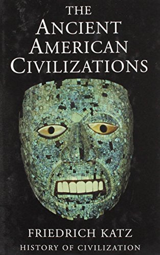 Ancient American Civilizations