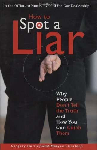 How to Spot a Liar