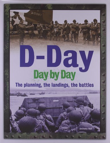 D-Day Day by Day