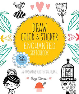 Draw, Color, and Sticker Enchanted Sketchbook 
