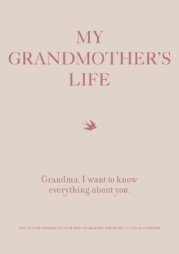 My Grandmother's Life