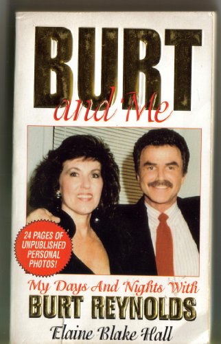 Burt & ME:My Days & Nights with Burt Reynolds