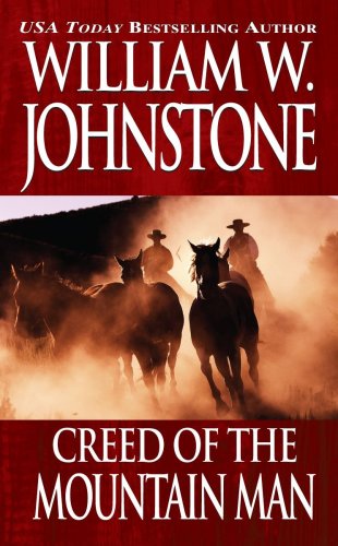Creed of the Mountain Man