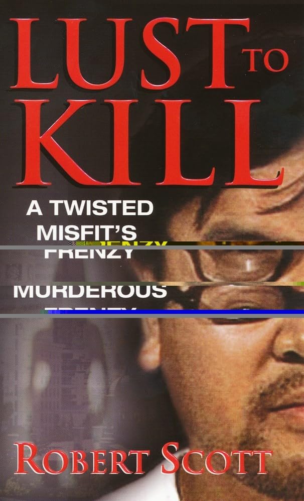 Lust To Kill