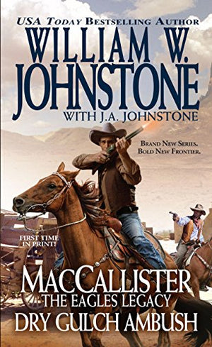 Maccallister The Eagles Legacy Dry Gulch Ambush