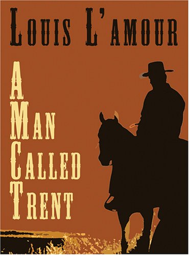 A Man Called Trent
