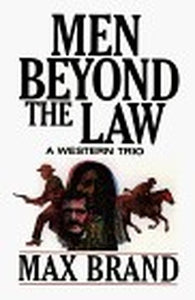 Men Beyond the Law 