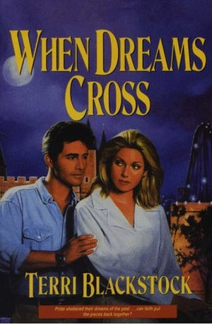 When Dreams Cross