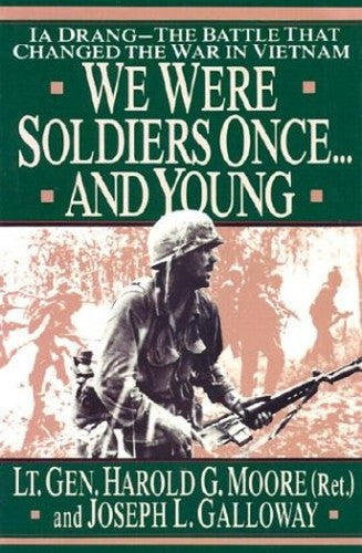 We Were Soldiers Once... and Young