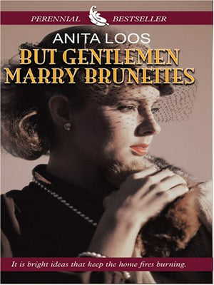 But Gentlemen Marry Brunettes