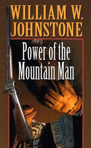 Power of the Mountain Man 