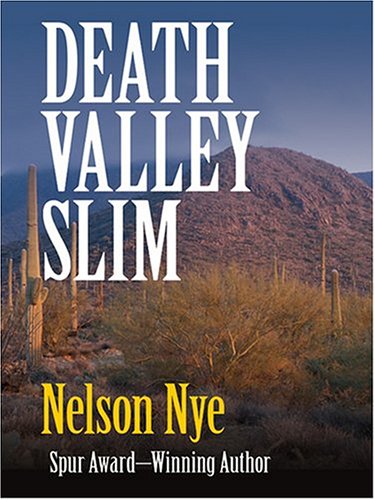 Death Valley Slim