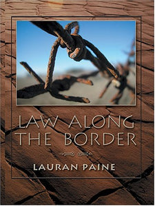 Law Along the Border 