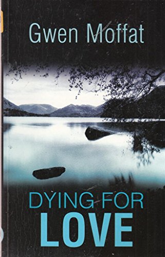 Dying for Love