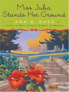 Miss Julia Stands Her Ground 