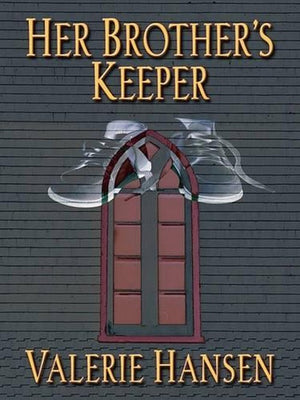 Her Brother's Keeper