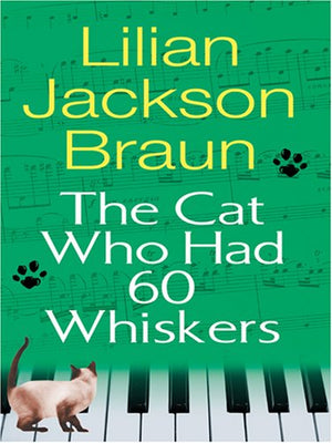 The Cat Who Had 60 Whiskers