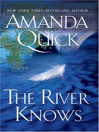 The River Knows