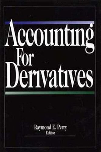 Accounting for Derivatives