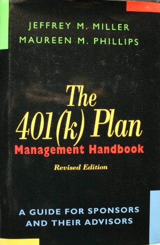 The 401(k) Plan Management Handbook