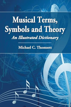Musical Terms, Symbols and Theory