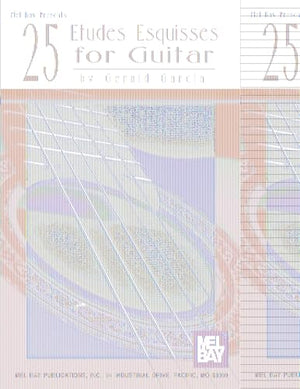25 Etudes Esquisses For Guitar
