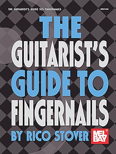 Guitarist's Guide To Fingernails