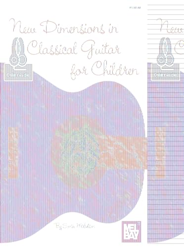 New Dimensions In Classical Guitar For Children