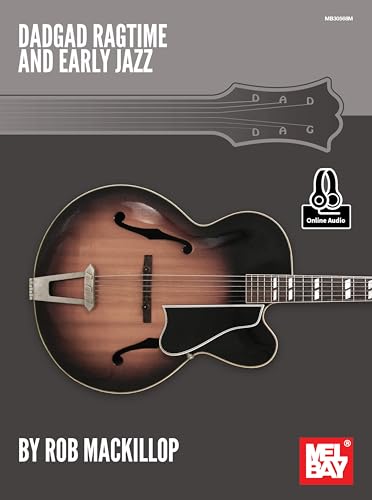 Dadgad Ragtime And Early Jazz