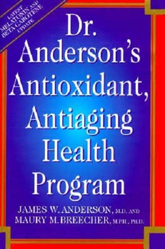 Dr. Anderson's Antioxidant, Antiaging Health Program