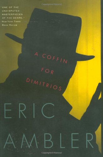 A Coffin for Dimitrios